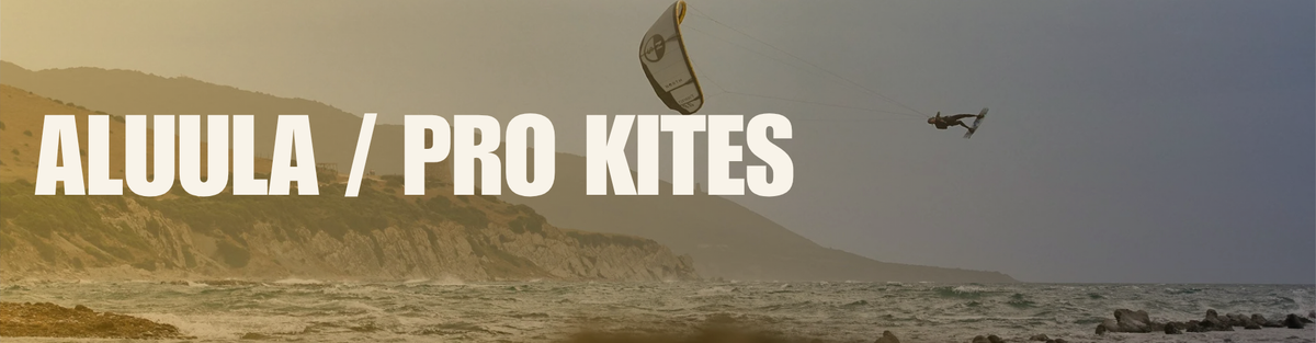 Aluula / Pro Kites